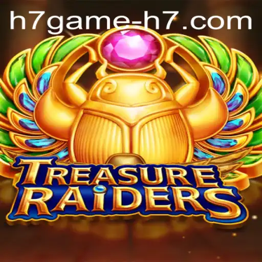 Unveiling TREASURERAIDERS: An Adventurous Escapade in the World of h7game